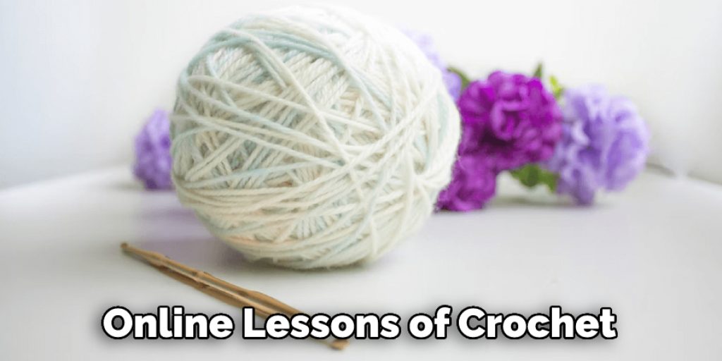 Online Lessons of Crochet