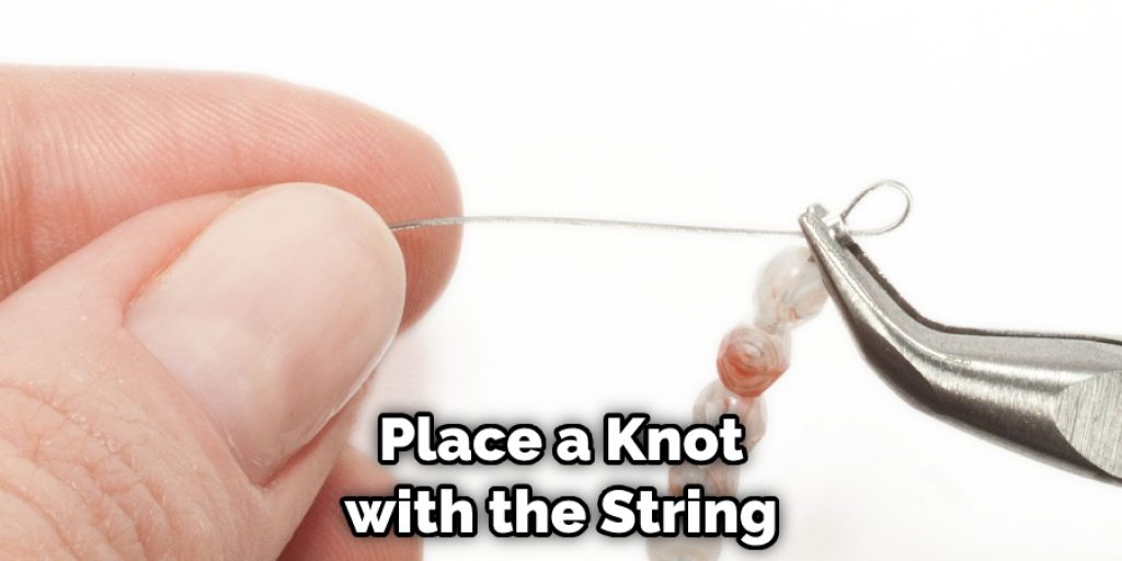 Place a Knot with the String