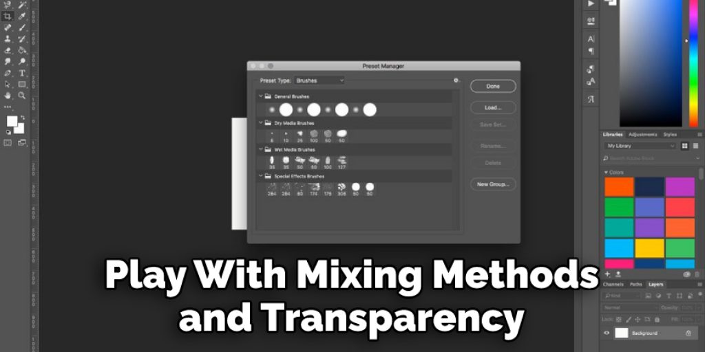 Play With Mixing Methods and Transparency