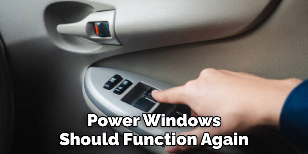 Power Windows Should Function Again