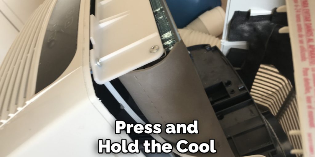 Press and Hold the Cool