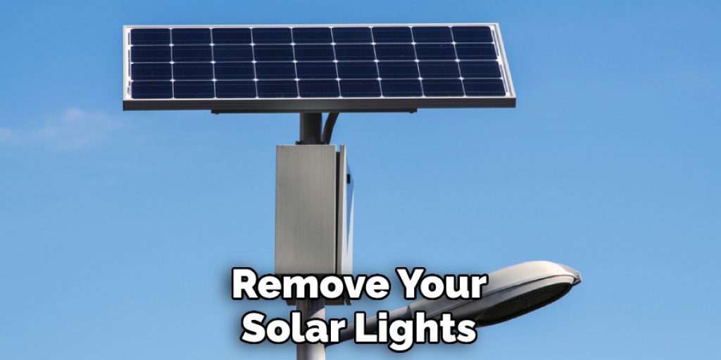 Remove Your Solar Lights