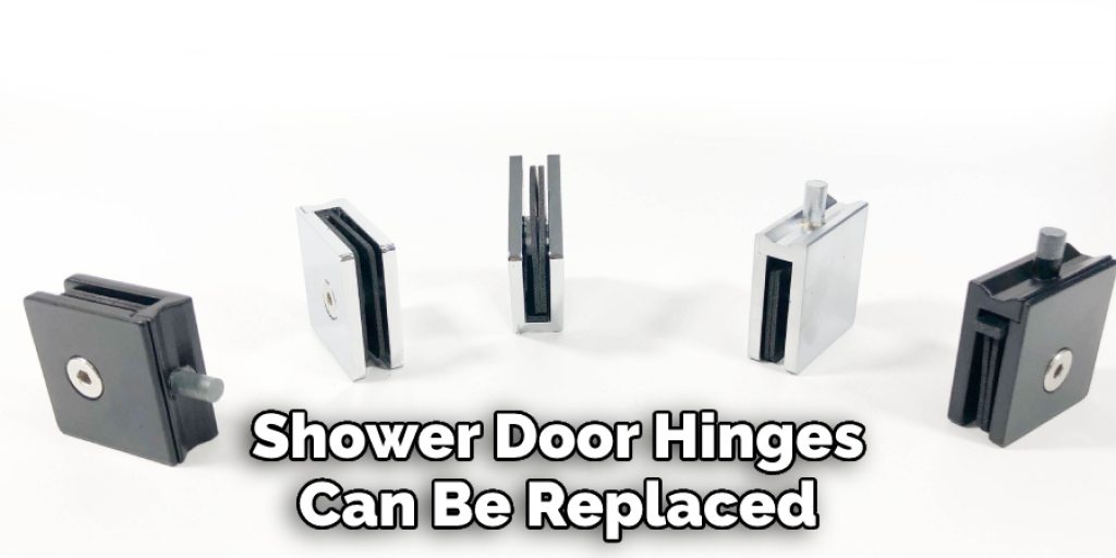 Shower Door Hinges Can Be Replaced