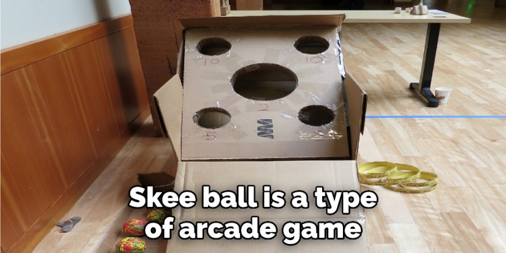 Skee ball is a type of arcade game