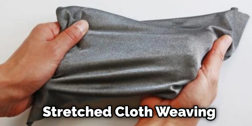 Stretched Cloth Weaving