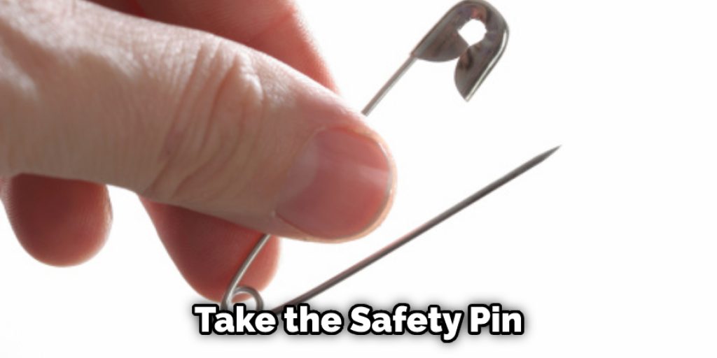 Take the Safety Pin
