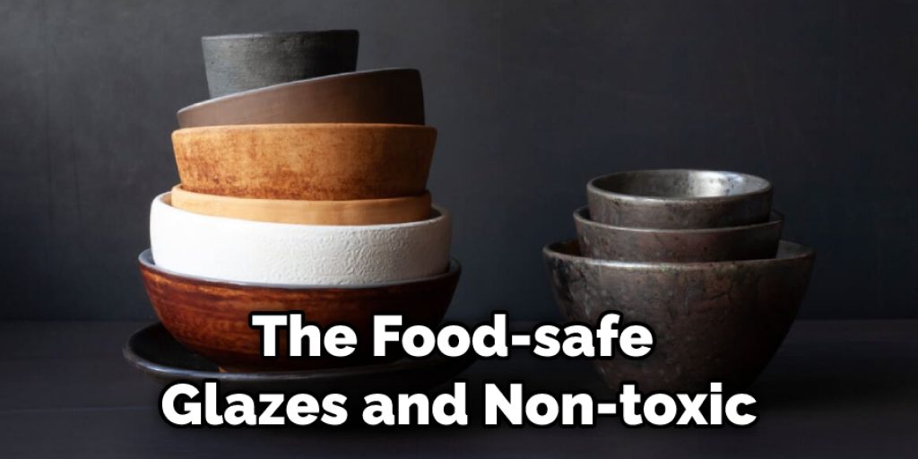 The Food-safe Glazes and Non-toxic