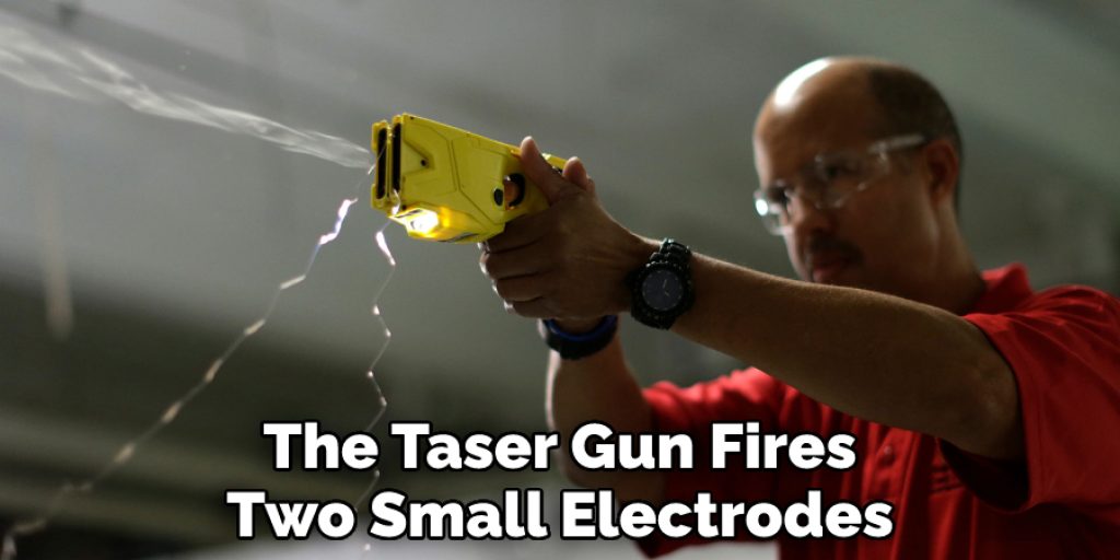 The Taser Gun Fires Two Small Electrodes