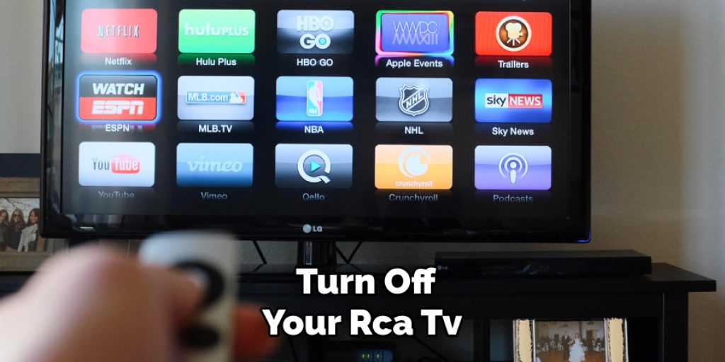 Turn Off Your Rca Tv 