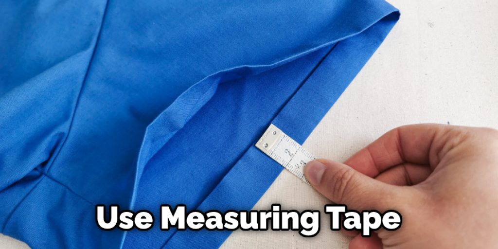 Use Measuring Tape