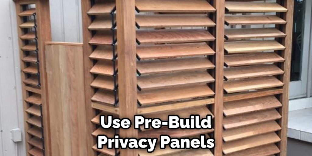 Use Pre-Build Privacy Panels