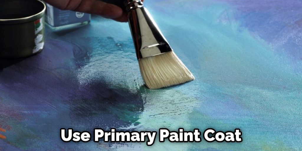 Use Primary Paint Coat