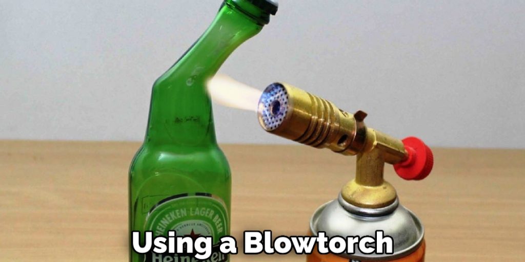 Using a Blowtorch