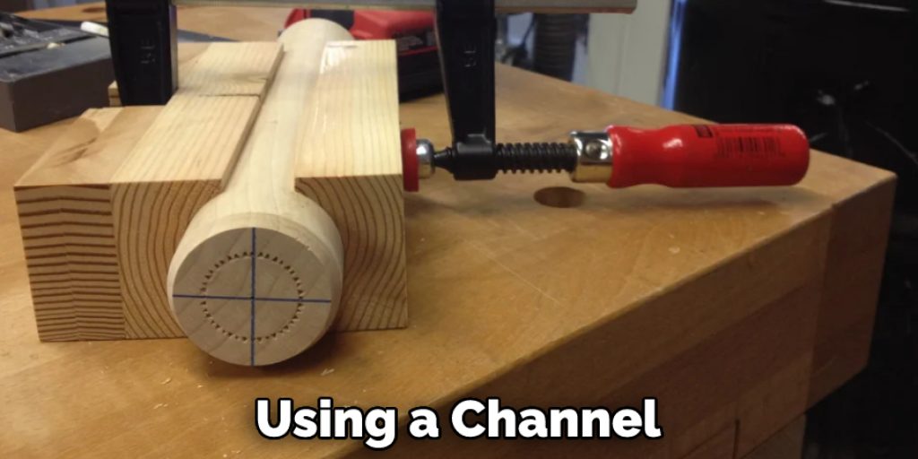 Using a Channel