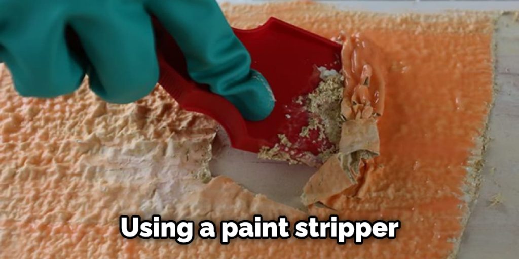 Using a paint stripper