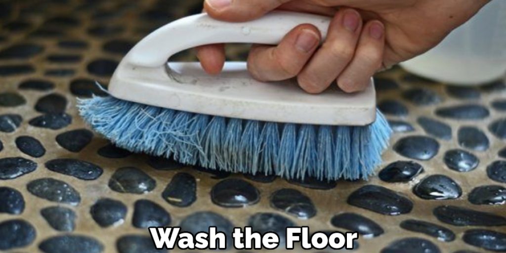 Wash the Floor