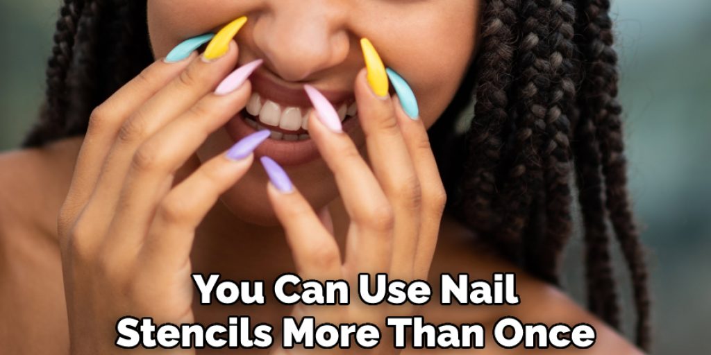 You Can Use Nail Stencils More Than Once
