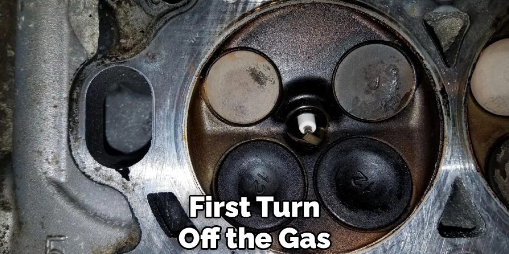 First Turn Off the Gas