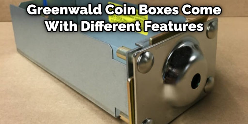 Greenwald Coin Boxes Come With Different Features