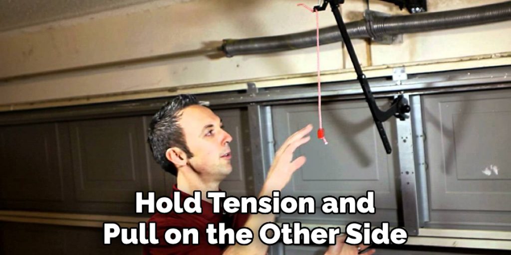 Hold Tension and Pull on the Other Side