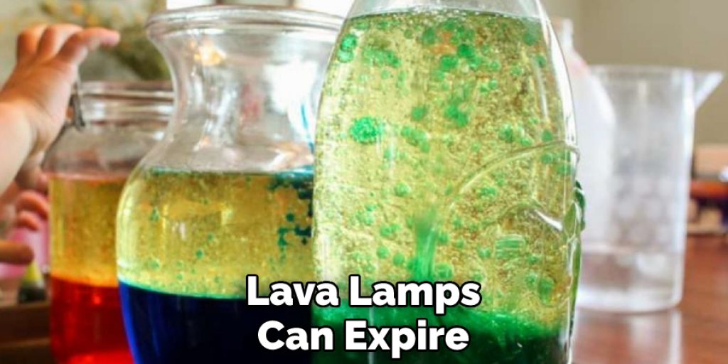 Lava Lamps Can Expire