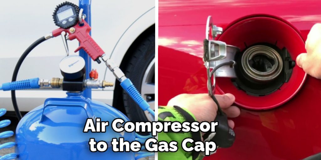 Air Compressor  to the Gas Cap