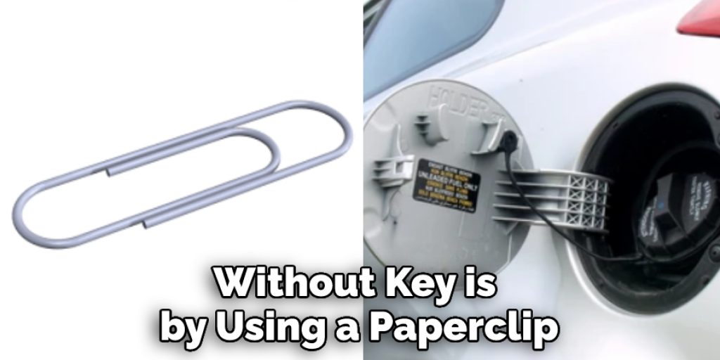 Without Key is  by Using a Paperclip