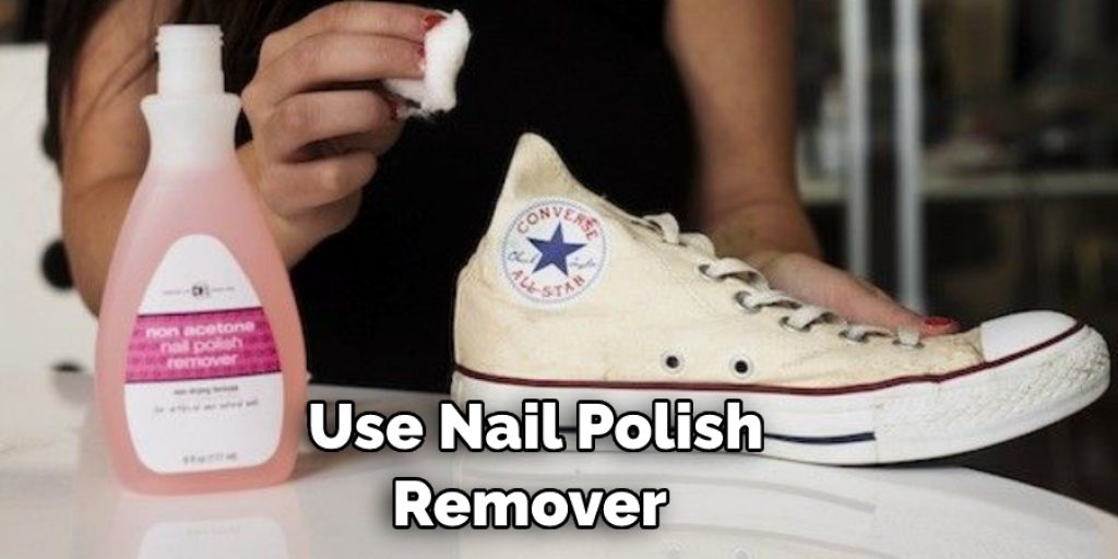 Use Nail Polish Remover  