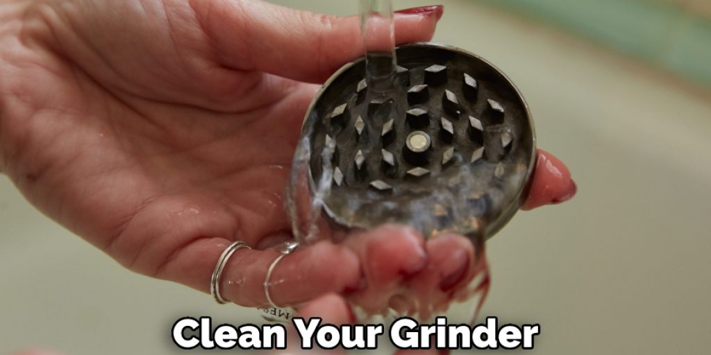 Clean Your Grinder