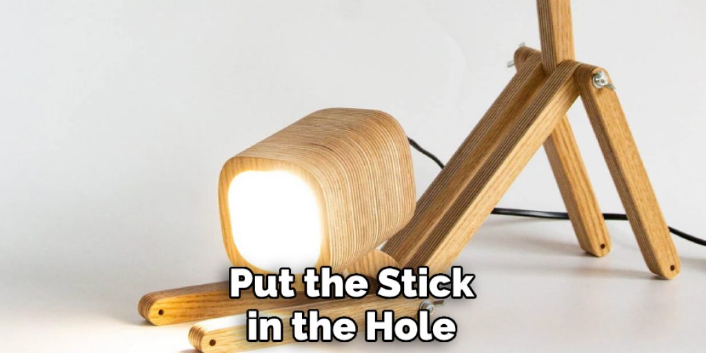 Put the Stick in the Hole