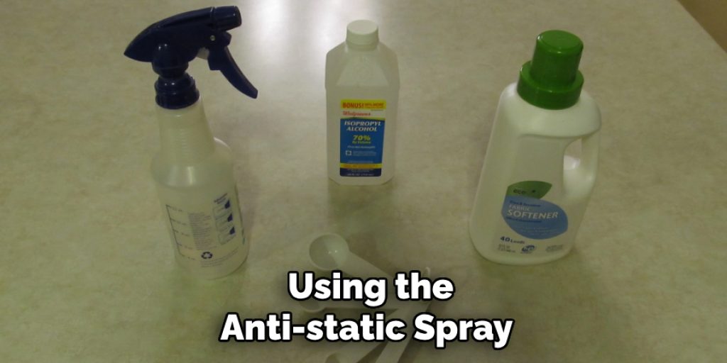  Using the Anti-static Spray