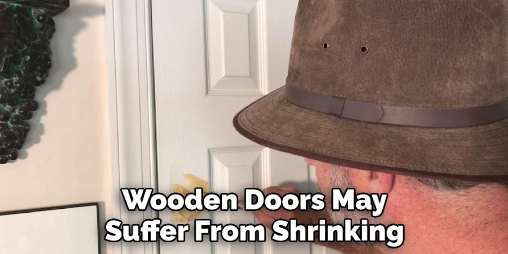 Wooden Doors May Suffer From Shrinking