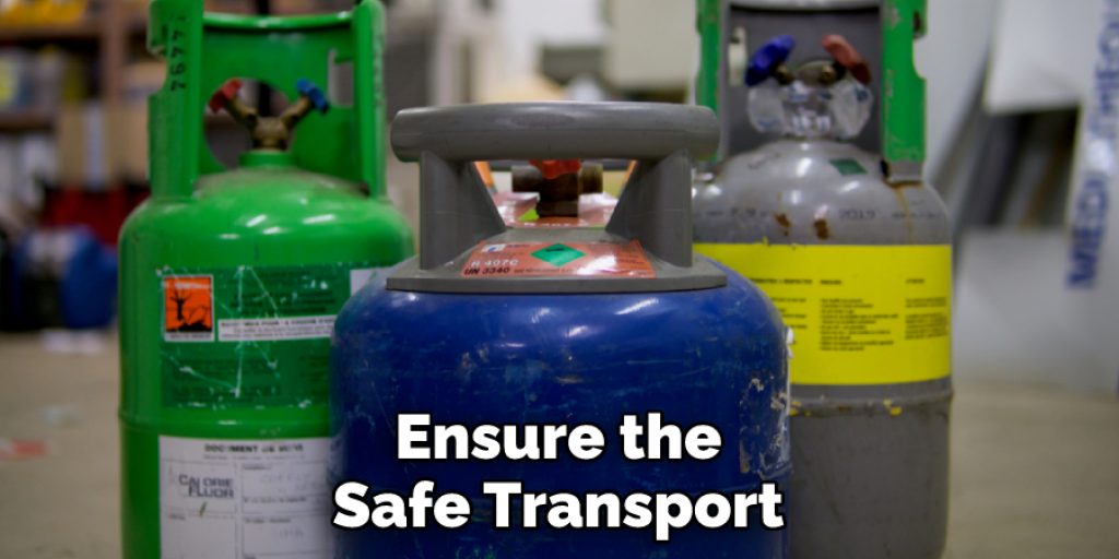 Ensure the Safe Transport