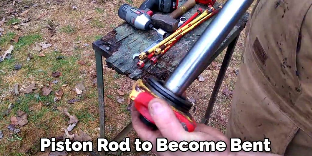 Piston Rod to Become Bent
