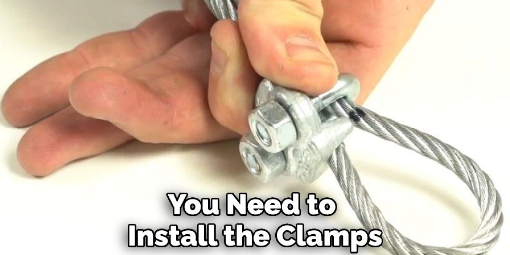 You Need to Install the Clamps