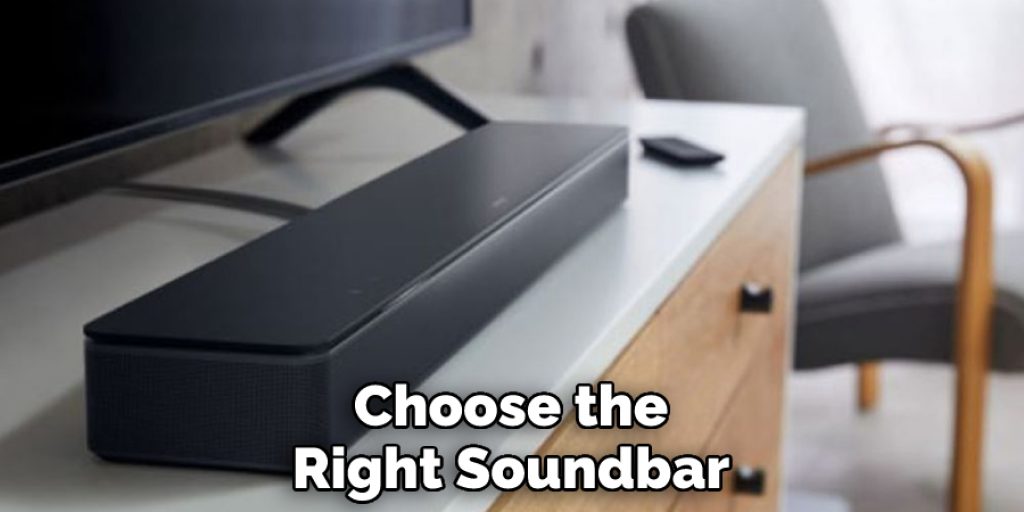 Choose the Right Soundbar