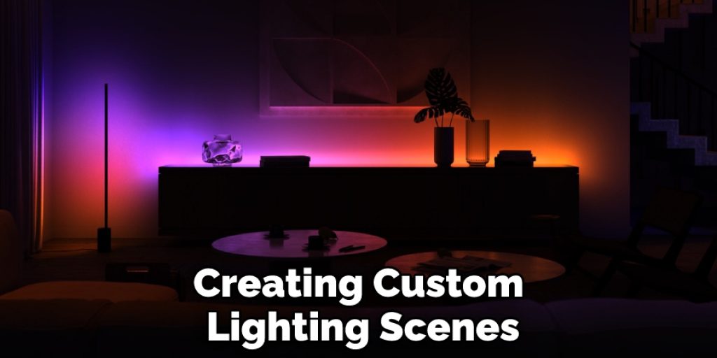 Creating Custom Lighting Scenes
