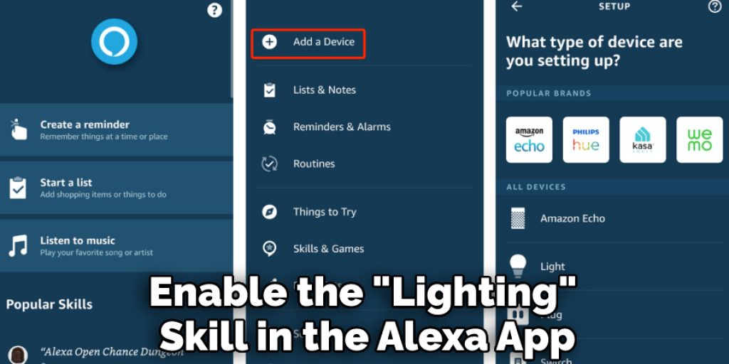 Enable the "Lighting" Skill in the Alexa App