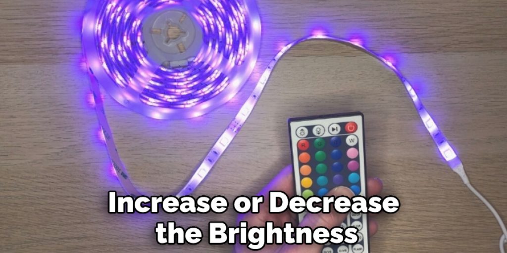 Increase or Decrease the Brightness