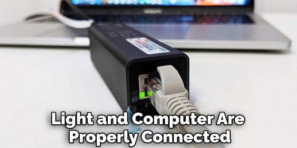 Light and Computer Are Properly Connected