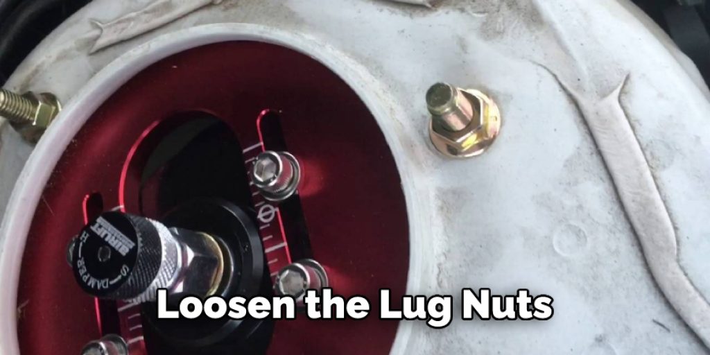 Loosen the Lug Nuts