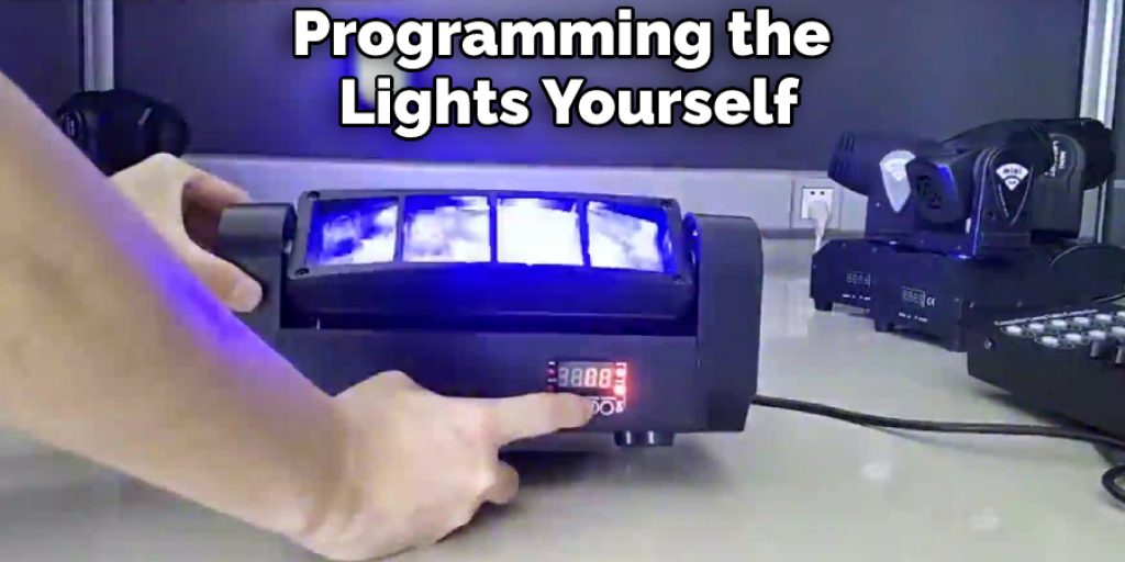 Programming the Lights Yourself