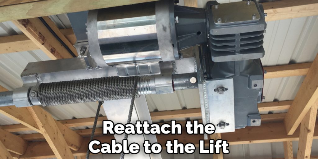 Reattach the Cable to the Lift