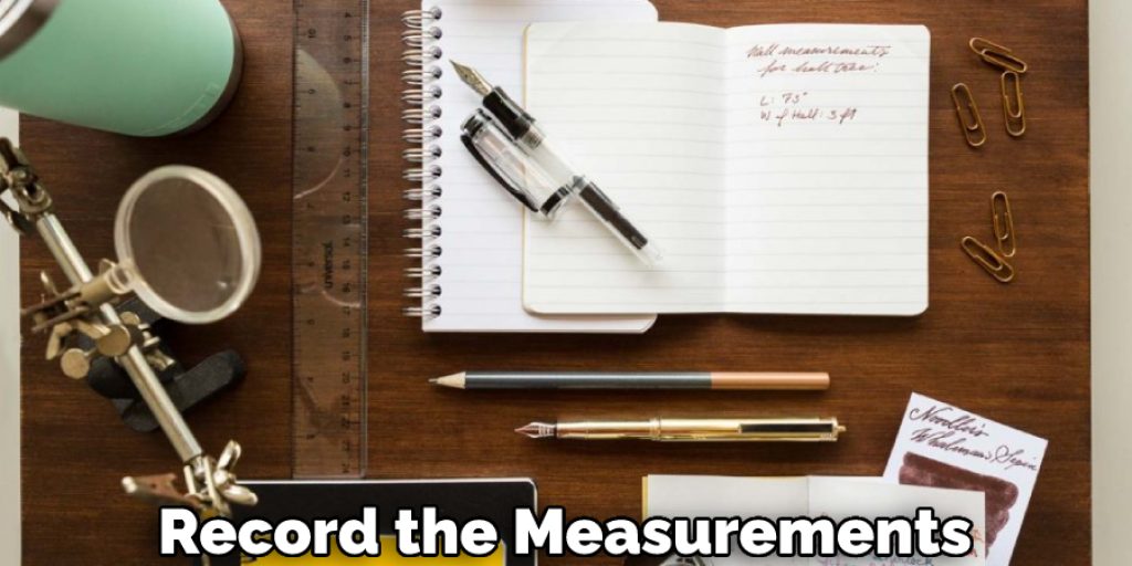 Record the Measurements