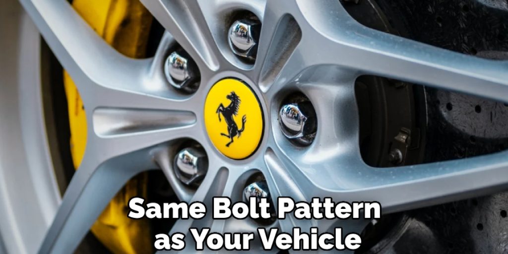 Same Bolt Pattern as Your Vehicle