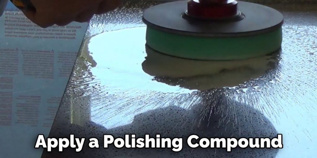 Apply a Polishing Compound