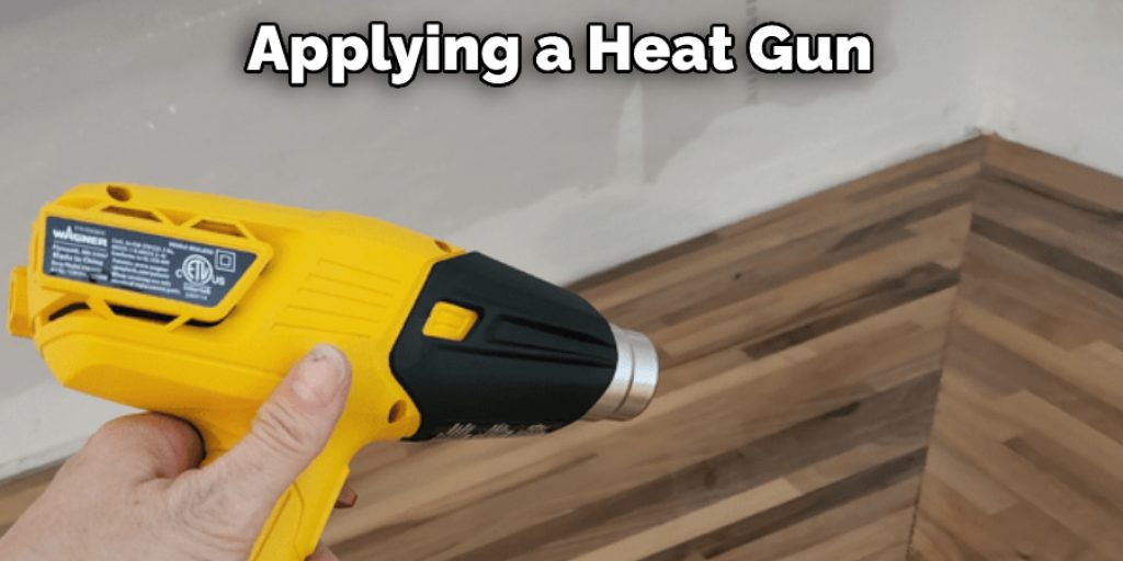 Applying a Heat Gun