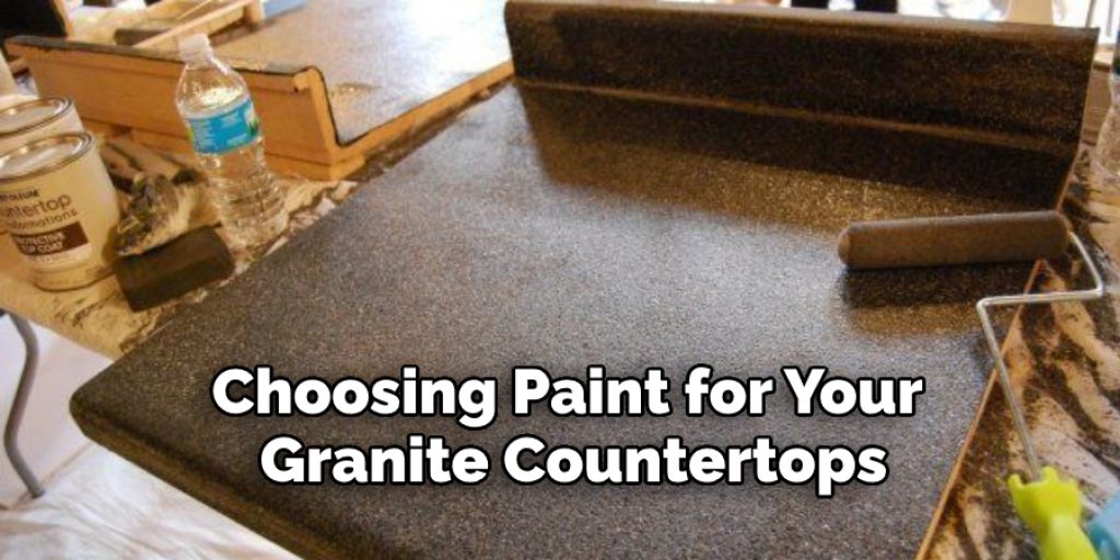 Choosing Paint for Your  Granite Countertops