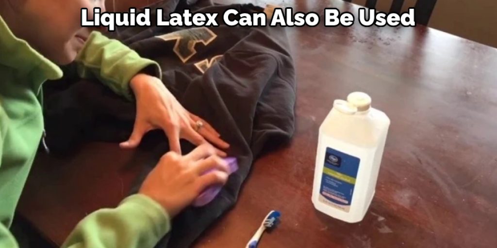 Liquid Latex Can Also Be Used