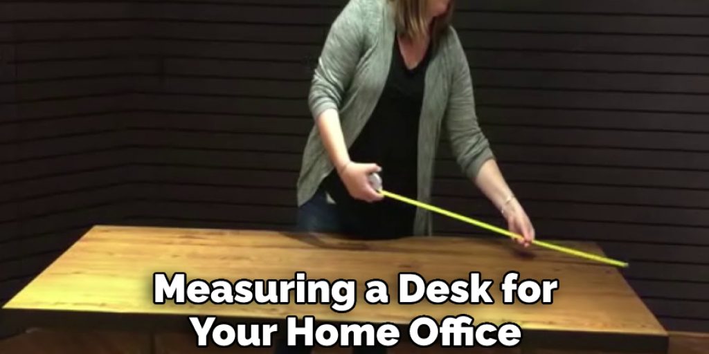 Measuring a Desk for Your Home Office